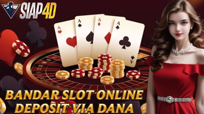 Cara Bandar Slot Online Deposit via DANA