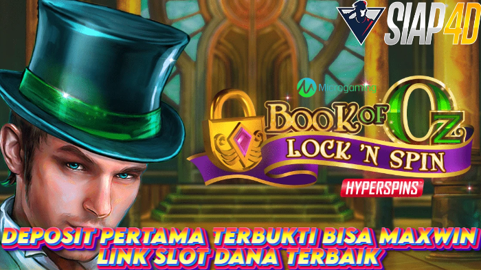 Deposit Pertama Terbukti Bisa Maxwin Link Slot Dana Terbaik Bermain Book Of Oz