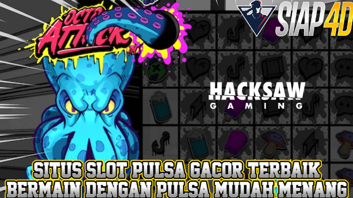 Situs Slot Pulsa Gacor Terbaik Bermain Hacksaw Gaming Dengan Pulsa Mudah Menang