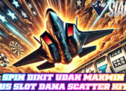 Spin Dikit Udah Maxwin Situs Slot Dana Scatter Hitam