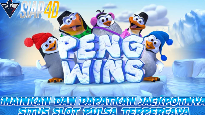 Mainkan PengWins Slot Pulsa Dapatkan Jackpotnya