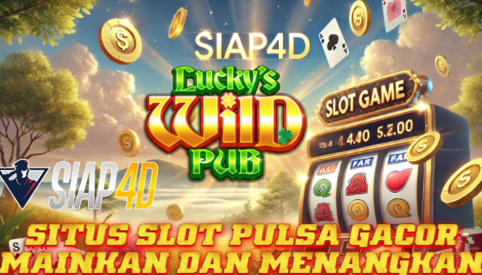 Situs Slot Pulsa Gacor Mainkan Game Lucky Wild