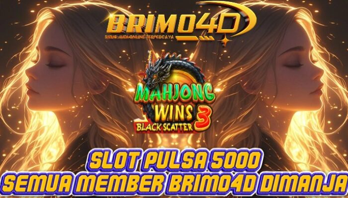 Slot Pulsa 5000 Semua Member Di Manja Bermain Disini